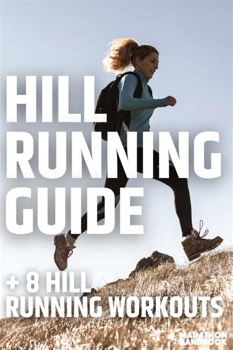 The Game Changing Magic Of Hill Running 8 Hill Run Workouts