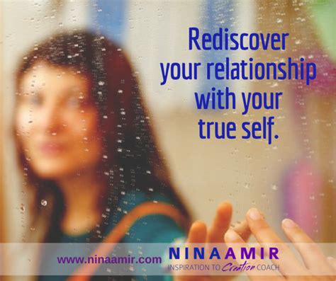 How To Connect With Your True Self Nina Amir