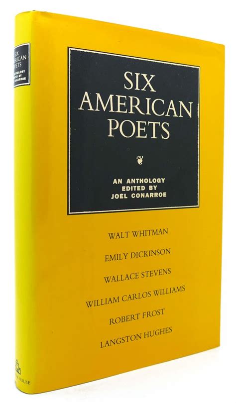 six american poets an anthology joel conarroe