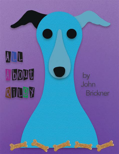 All About Riley By Brixel Issuu
