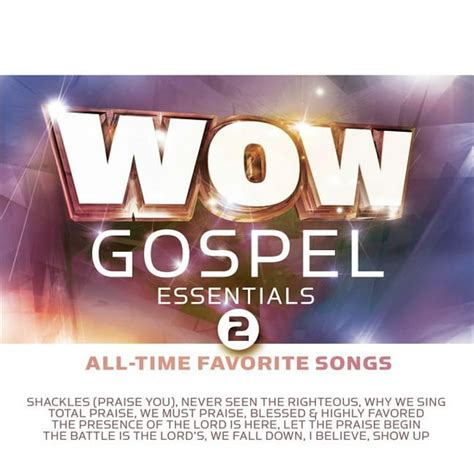 Wow Gospel Essentials Vol 2 All Time Favorite Songs Cd Walmart