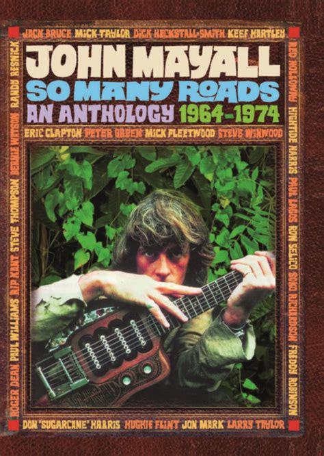 John Mayall So Many Roads An Anthology 1964 1974 Classic Rock