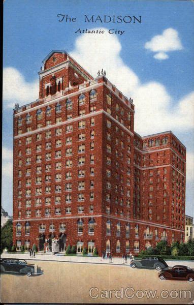 The Madison Hotel Atlantic City New Jersey Still Survives In 2015