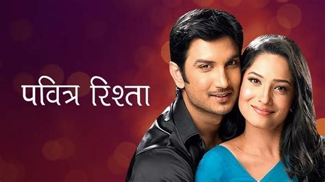 Pavitra Rishta Tv Serial Watch Pavitra Rishta Online All Episodes 1