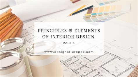 Principles Elements Of Interior Design Pt 1 L Residential Decorator