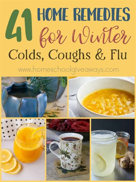 41 Home Remedies For Winter Colds Coughs And Flu Homeschool Giveaways
