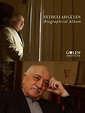 Fethullah Gulen - Biography | PDF | Gülen Movement | Fethullah Gülen