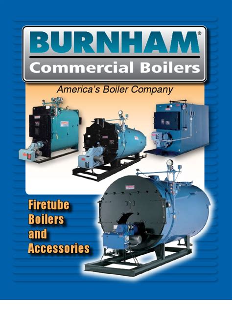 Firetube Boilers And Accessories Catalog Burnham Boiler Water Heating