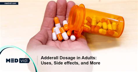 Adderall Dosage In Adults Uses Side Effects And More Medvidi