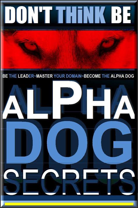 Be Alpha Dog Alpha Dog Training Dog Training Books Training Your Dog