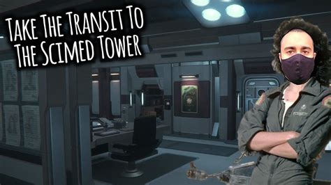 Alien Isolation Take The Transit To The Scimed Tower Youtube