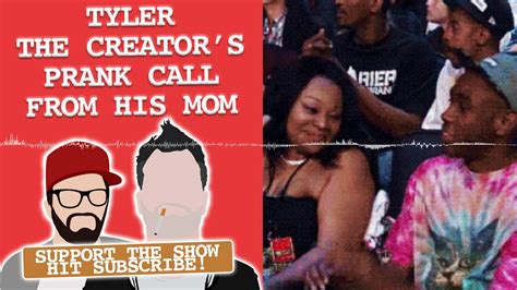 Tyler The Creator Gets Prank Called By His Mom Youtube