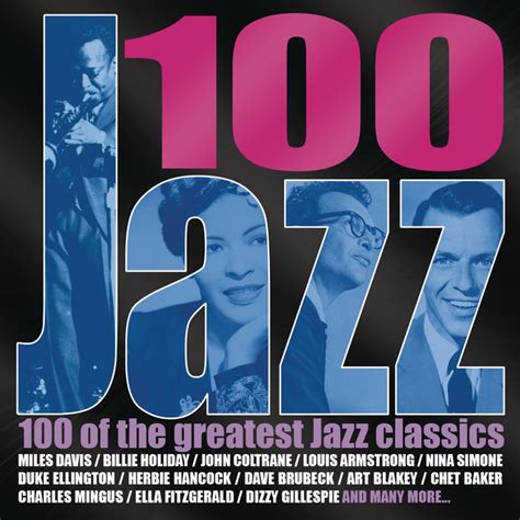 Jazz 100 Compilation By Various Artists Spotify