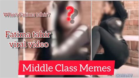 Fatima Tahir Viral Video Low Middle Class Scene Youtube