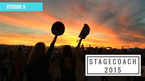 Stagecoach Country Music Festival 2015 Youtube