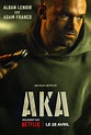 Critiques Presse pour le film AKA - AlloCiné