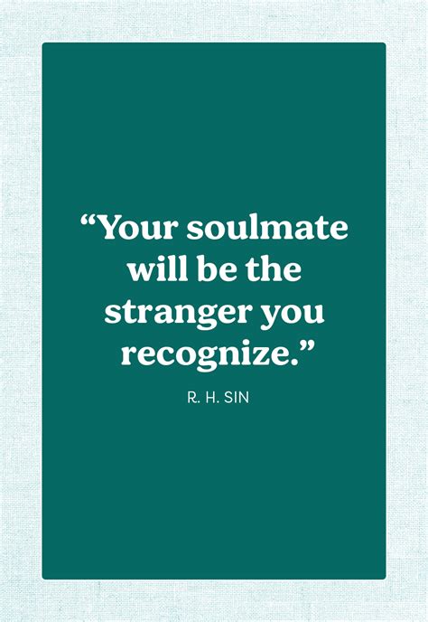 25 Best Soulmate Quotes Romantic Sayings About Soulmates