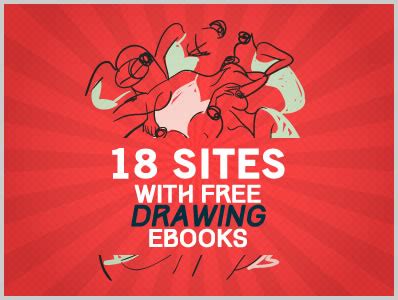 Check spelling or type a new query. Download Free Ebooks, Legally » 18 Sites With Free Drawing Ebooks