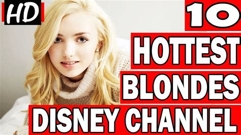 Top 10 Hottest Blondes On The Disney Channel Most Beautiful Disney