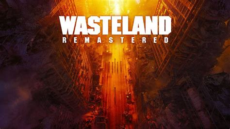 Wasteland Remastered Llegará El Próximo Febrero A Xbox One Y Pc