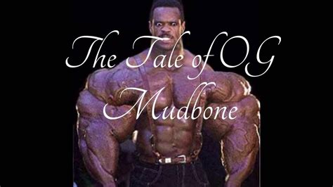 The Tale Of OG Mudbone YouTube