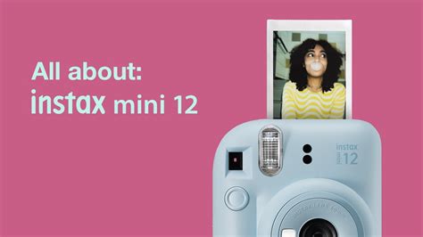 All About Instax Mini 12 Youtube