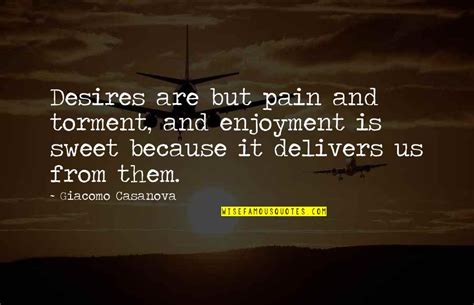 There Is No Pleasure Without Pain Quotes Top 16 Famous Quotes About
