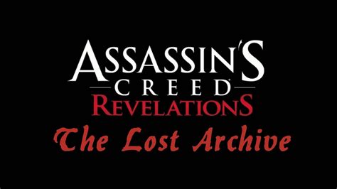 The Lost Archive Memory Assassin S Creed Revelations Youtube