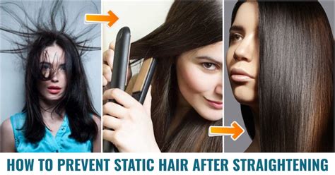 How To Prevent Static Hair After Straightening