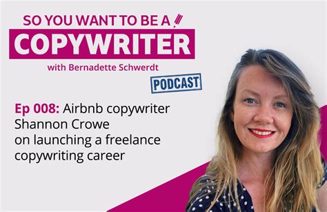 Ep 008 Airbnb Copywriter Shannon Crowe On Launching A Freelance Copywriting Career Australian