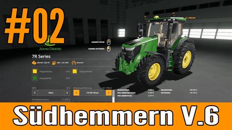Ls19 Südhemmern V6 🚜 Mein Neuer Traktor 🚜 02 Lets Play