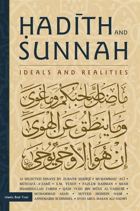 Aplikasi himpunan hadis sahih pendek yang dikumpulkan supaya dapat menjadi rujukan. Hadith and Sunnah: Ideals and Realities - Islamic Book ...