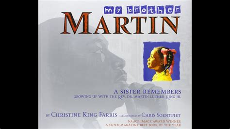 My Brother Martin A Sister Remembers Growing Up With Mlk By Christine