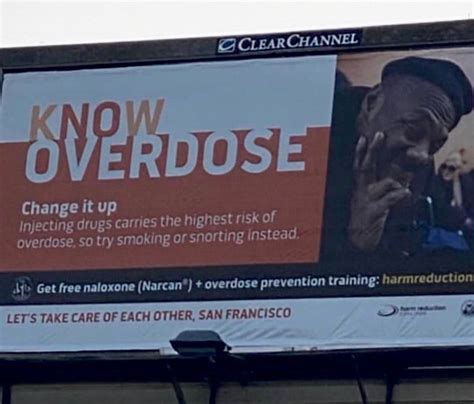 In San Francisco We Have Billboards Encouraging Drug Users To Smoke