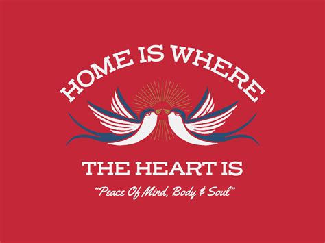 Home Is Where The Heart Is By Mickey Graham On Dribbble