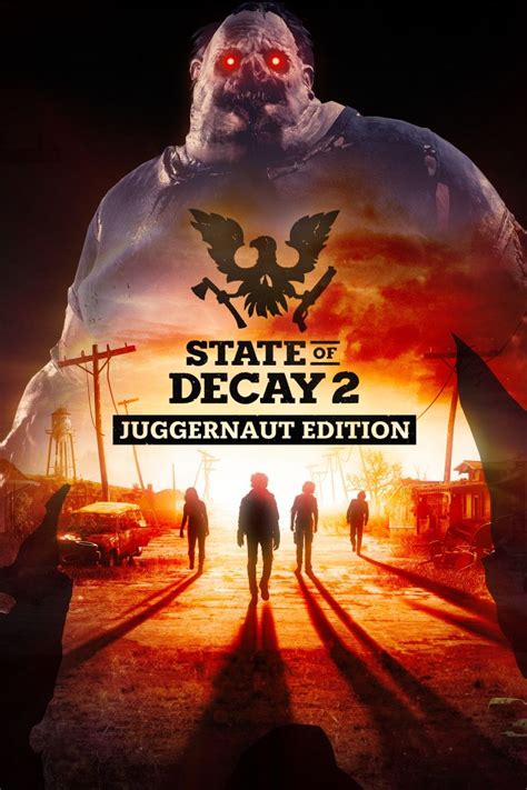 State of Decay 2: Juggernaut Edition for Xbox One (2020) - MobyGames