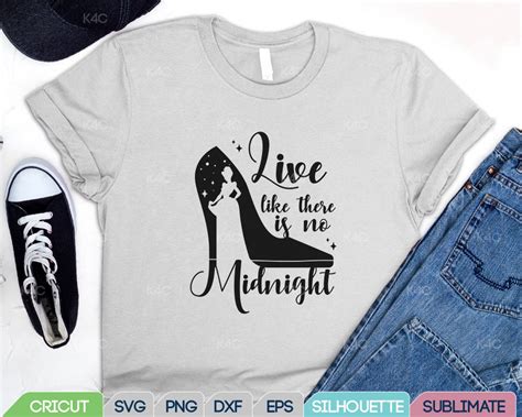 Cinderella Quote Svg Live Like There Is No Midnight Png Etsy