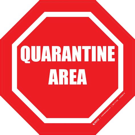 Quarantine Area Floor Sign