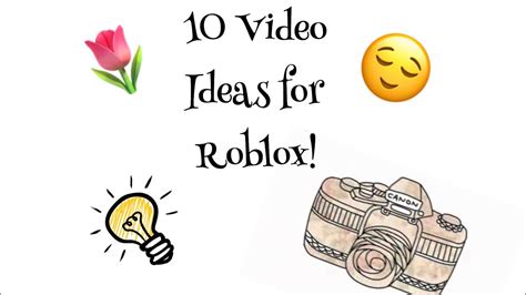 10 Roblox Video Ideas 💕 Youtube