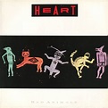 1987 Bad Animals - Heart - Rockronología
