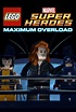 Watch Lego Marvel Super Heroes: Maximum Overload!