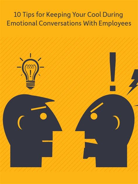 Two Heads With The Words 10 Tips For Keeping Your Cool During Emotional Conversations With Employees