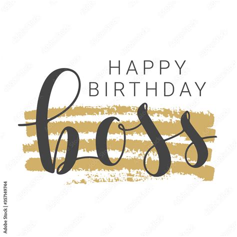 Vector Illustration Handwritten Lettering Of Happy Birthday Boss Template For Banner Card