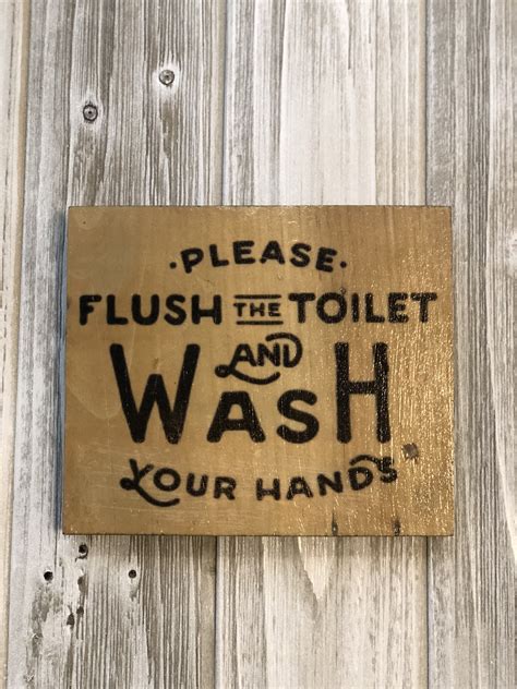 Please Flush The Toilet And Wash Your Hands Bathroom Sign Bathroom