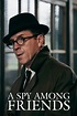 A Spy Among Friends: Season 1 | Where to watch streaming and online in ...