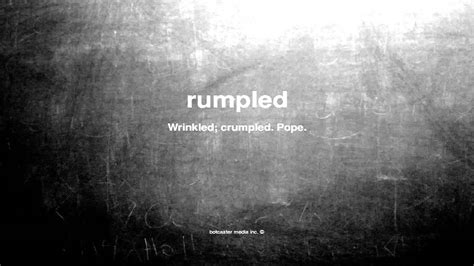 What Does Rumpled Mean Youtube