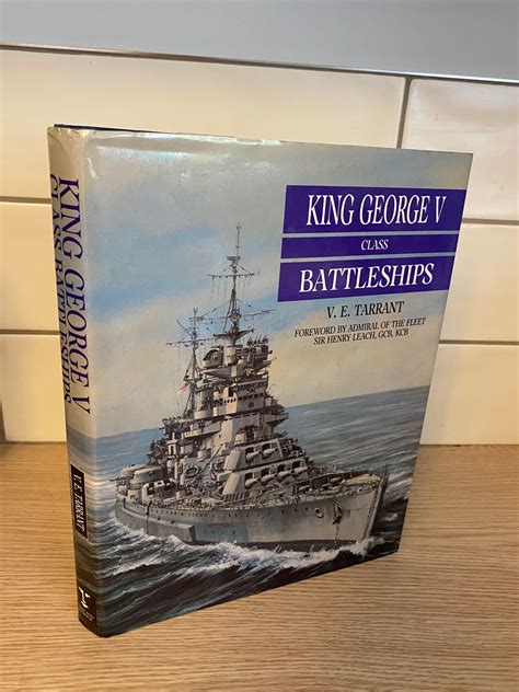 King George V Class Battleships By Tarrant V E Near Fine Hardcover