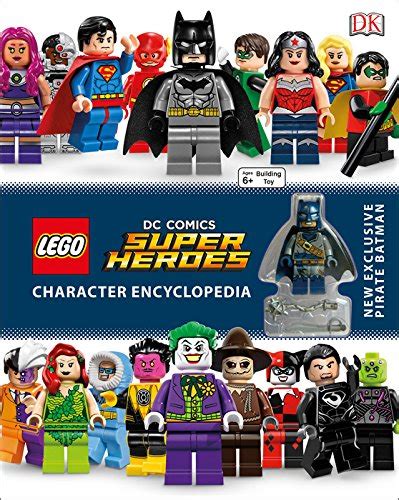 Dk Lego Dc Comics Super Heroes Character Encyclopedia Toys N Bricks