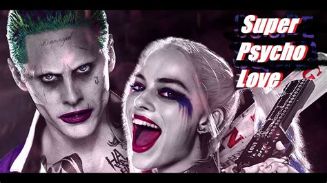 suicide squad harley and joker super psycho love youtube