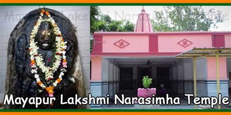 Mayapur Sri Lakshmi Narasimha Swamy Temple Timings History